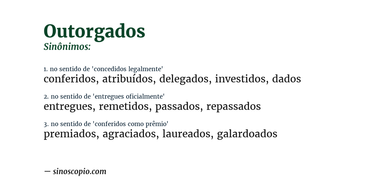 Sinônimo de outorgados