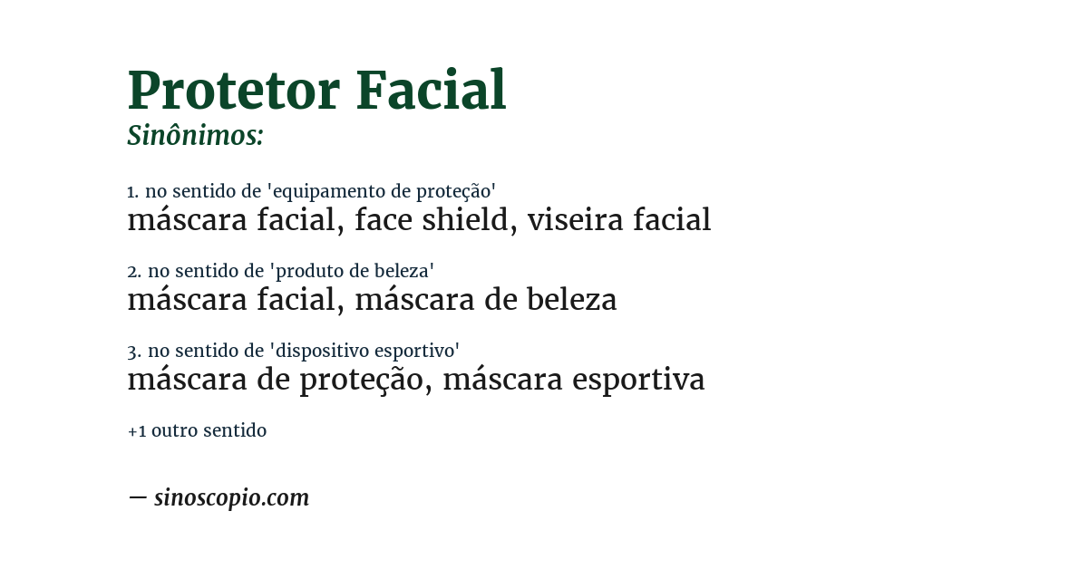 Sinônimo de protetor facial