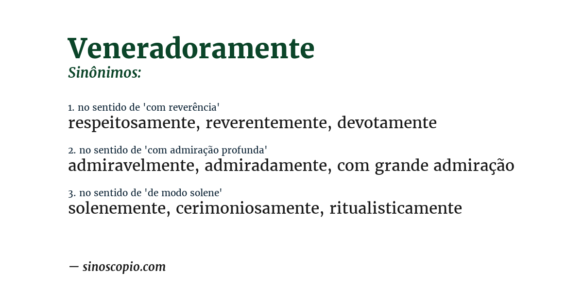 Sinônimo de veneradoramente