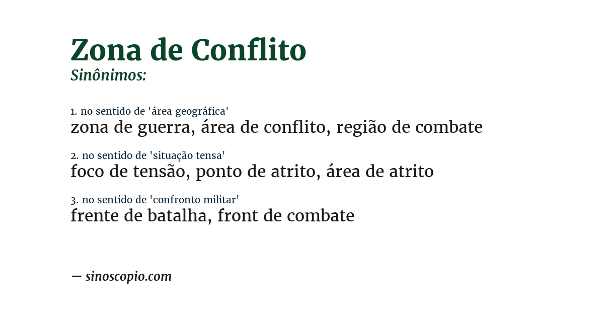 Sinônimo de zona de conflito