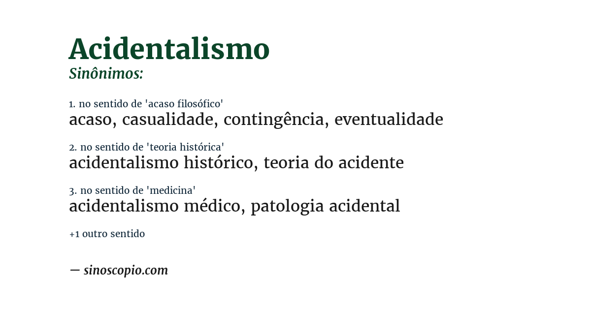 Sinônimo de acidentalismo