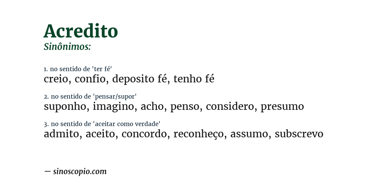 Sinônimo de acredito