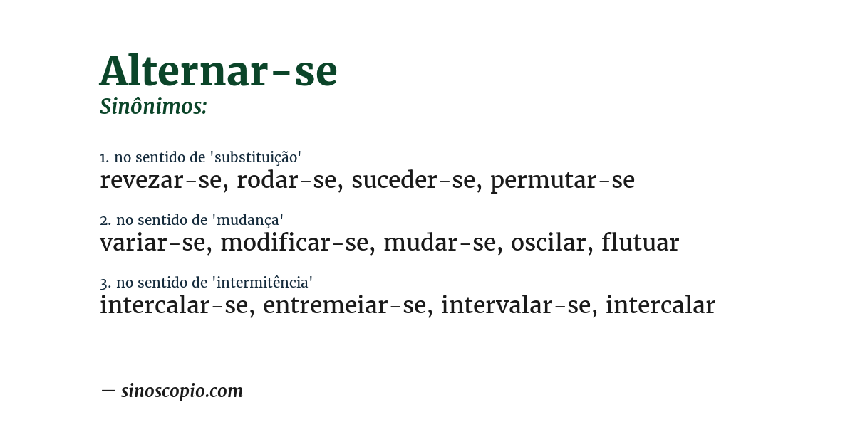 Sinônimo de alternar-se