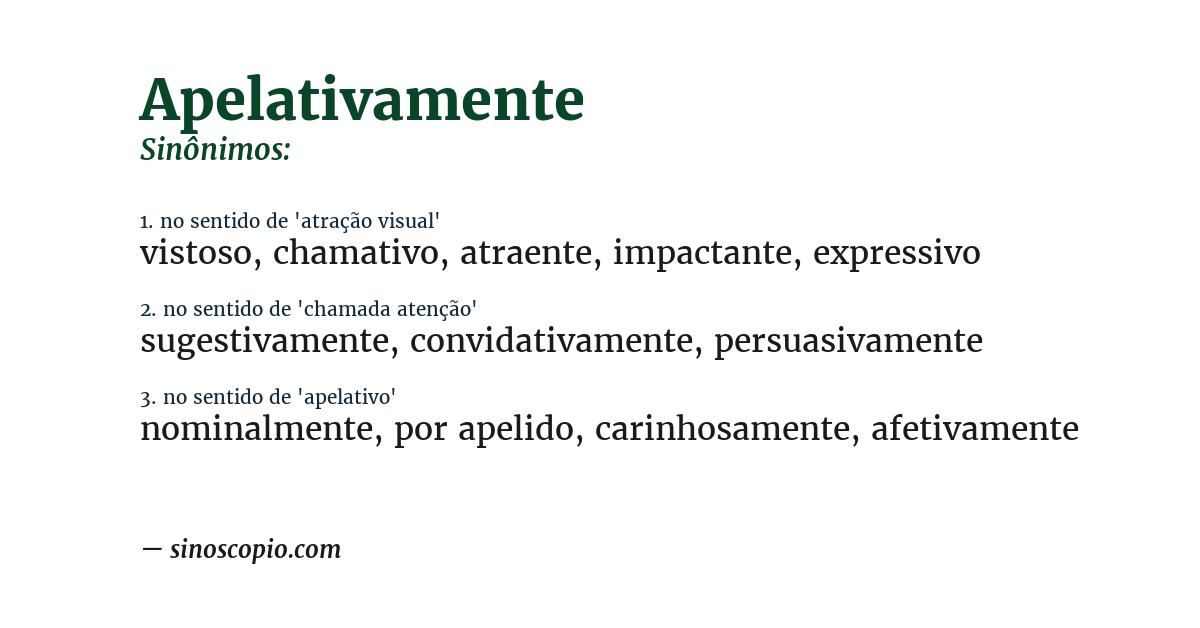 Sinônimo de apelativamente
