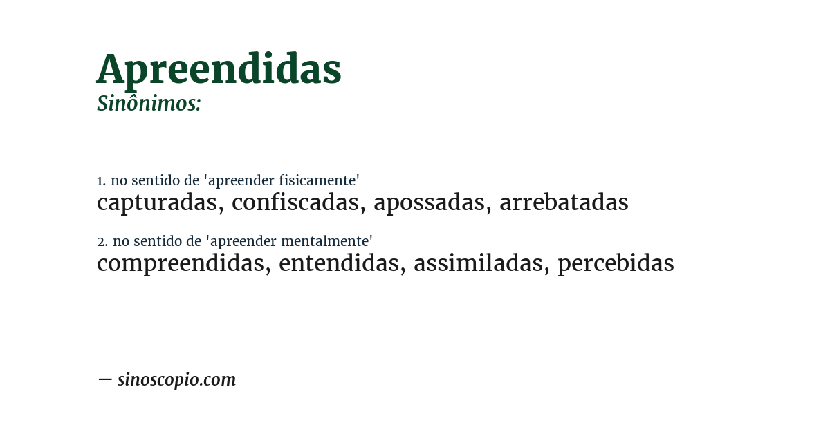 Sinônimo de apreendidas