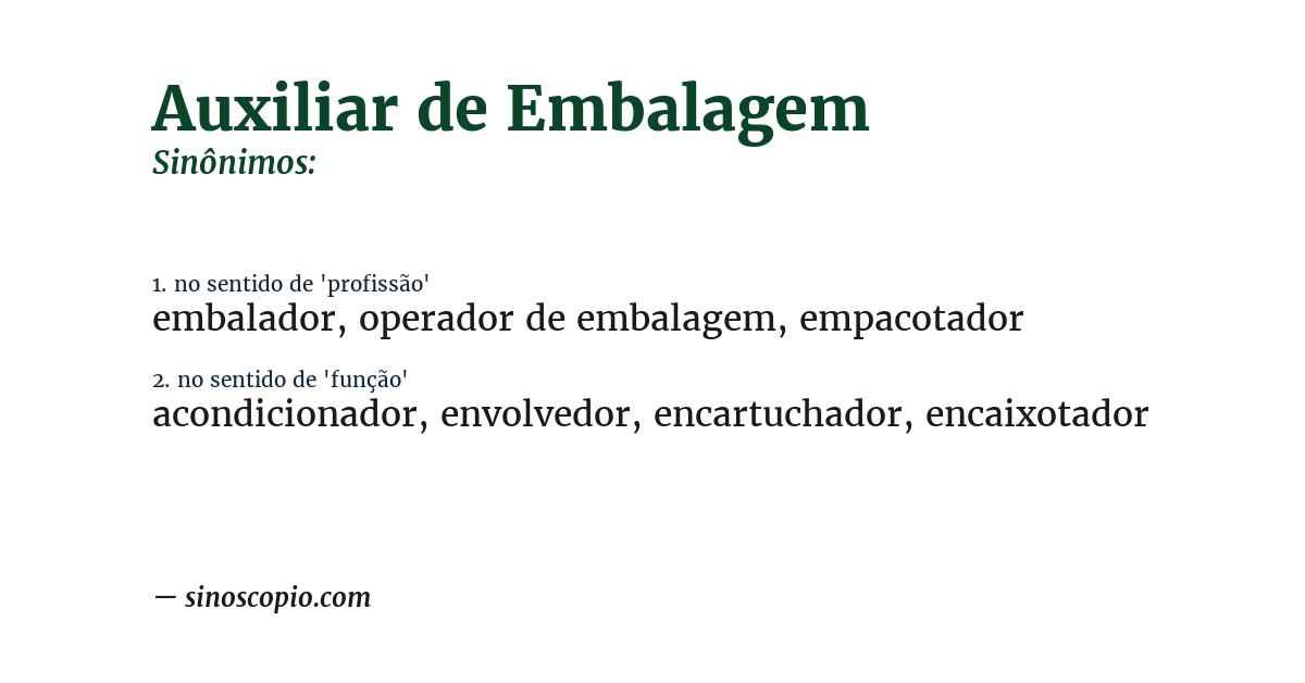 Sinônimo de auxiliar de embalagem