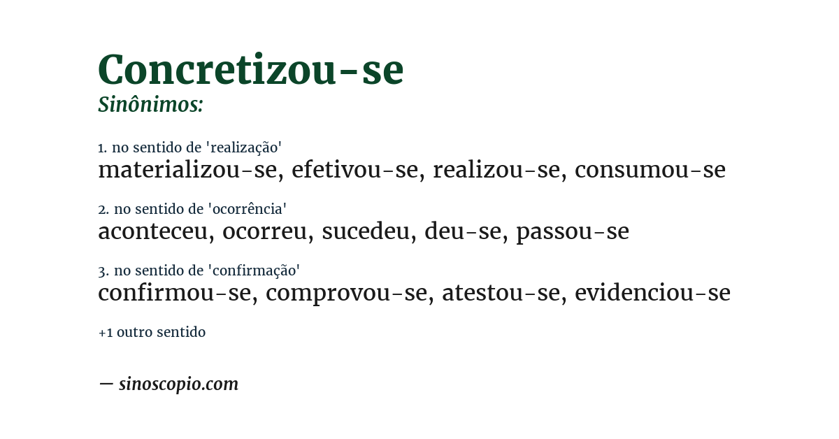 Sinônimo de concretizou-se