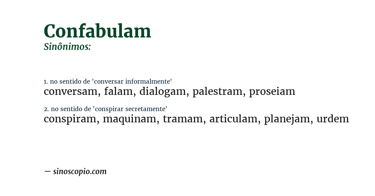 Sinônimo de confabulam