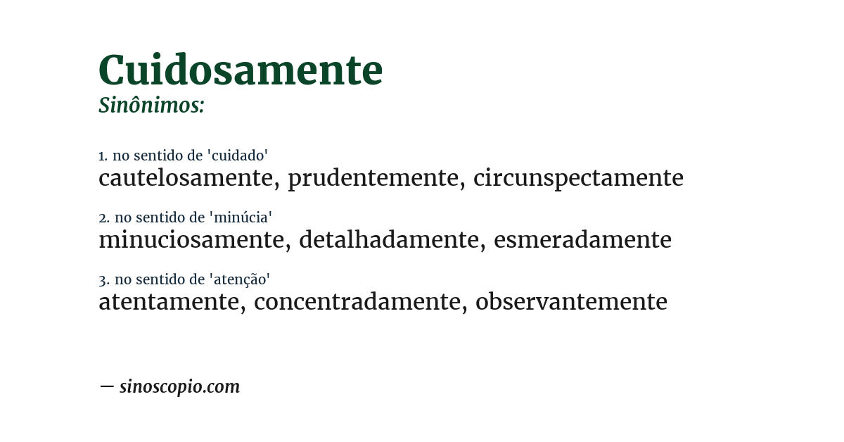 Sinônimo de cuidosamente