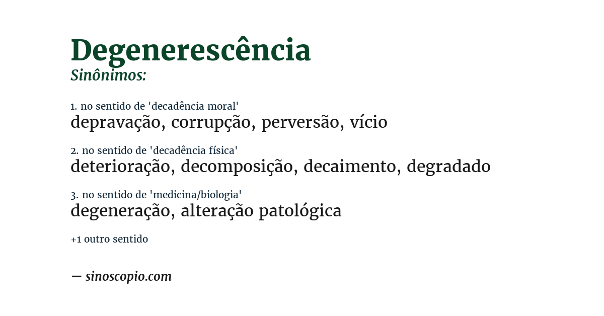 Sinônimo de degenerescência
