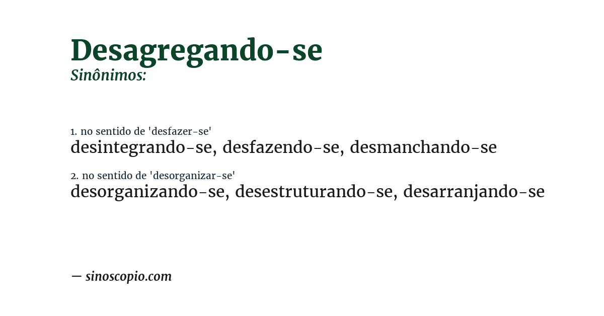 Sinônimo de desagregando-se
