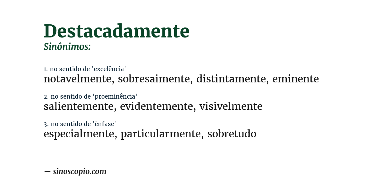 Sinônimo de destacadamente