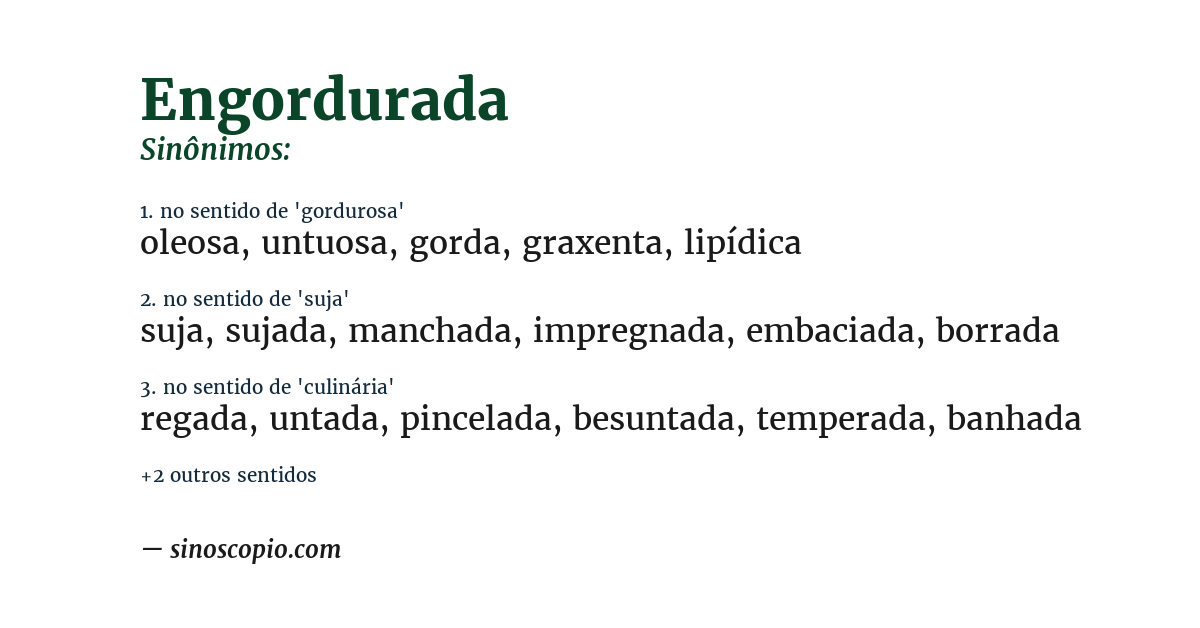 Sinônimo de engordurada