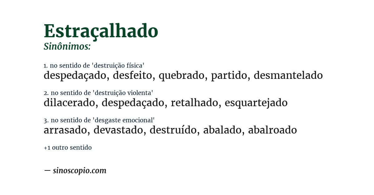 Sinônimo de estraçalhado