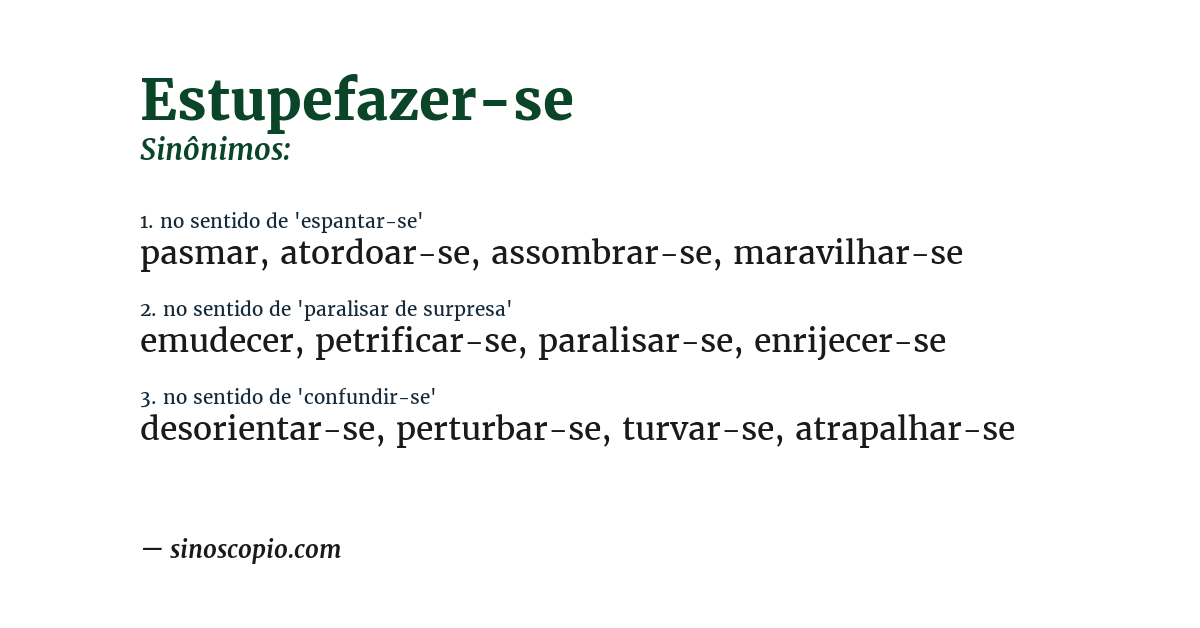 Sinônimo de estupefazer-se