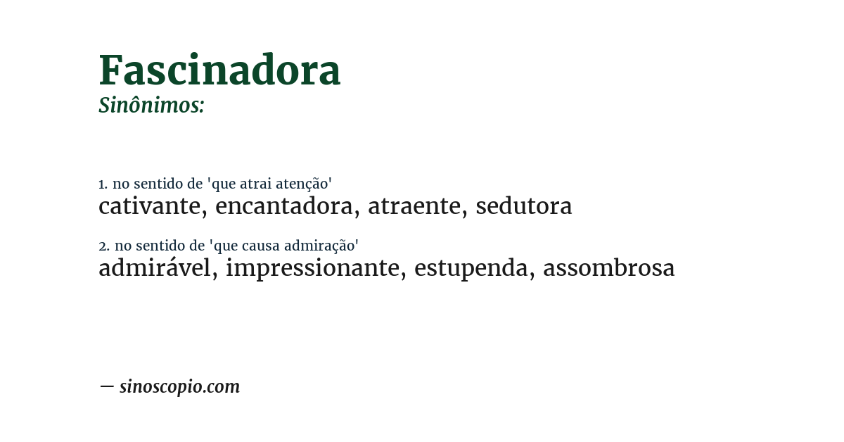 Sinônimo de fascinadora