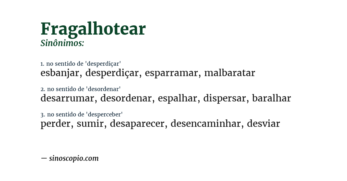 Sinônimo de fragalhotear