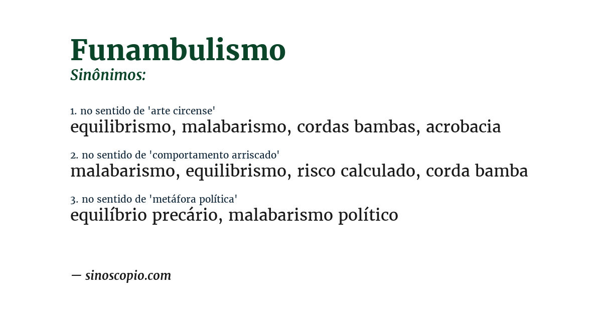 Sinônimo de funambulismo