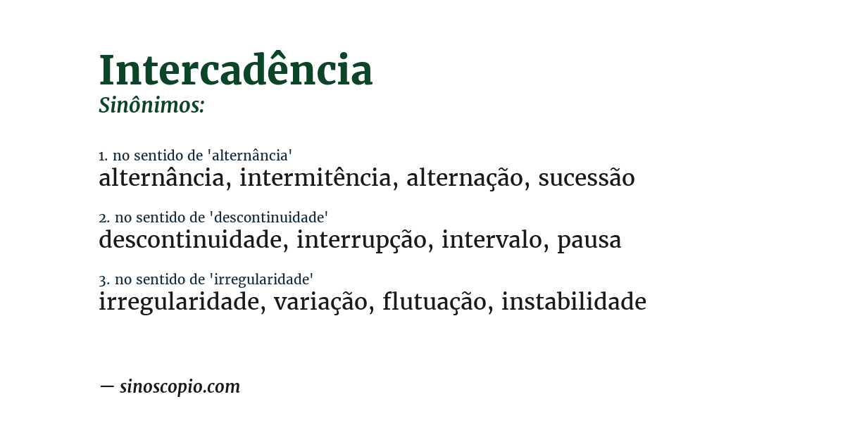 Sinônimo de intercadência