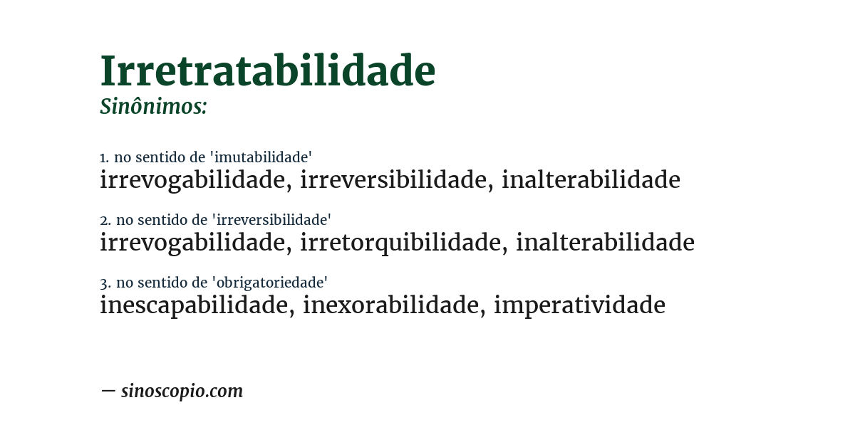 Sinônimo de irretratabilidade