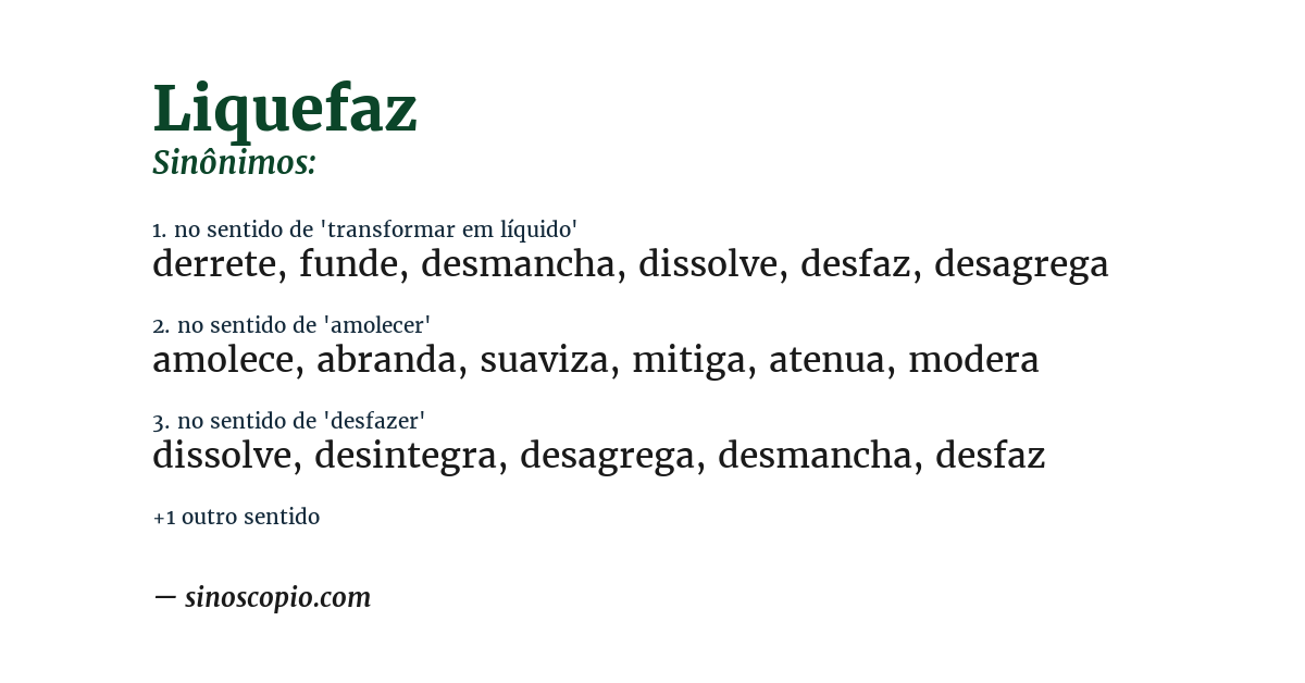 Sinônimo de liquefaz