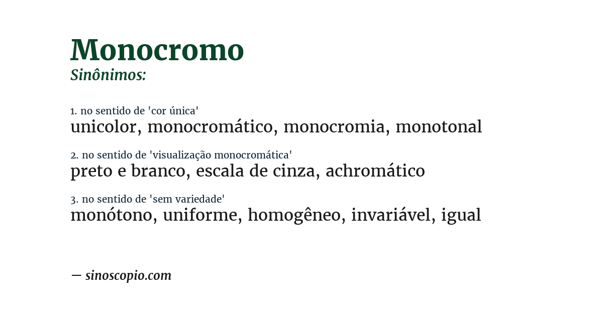 Sinônimo de monocromo