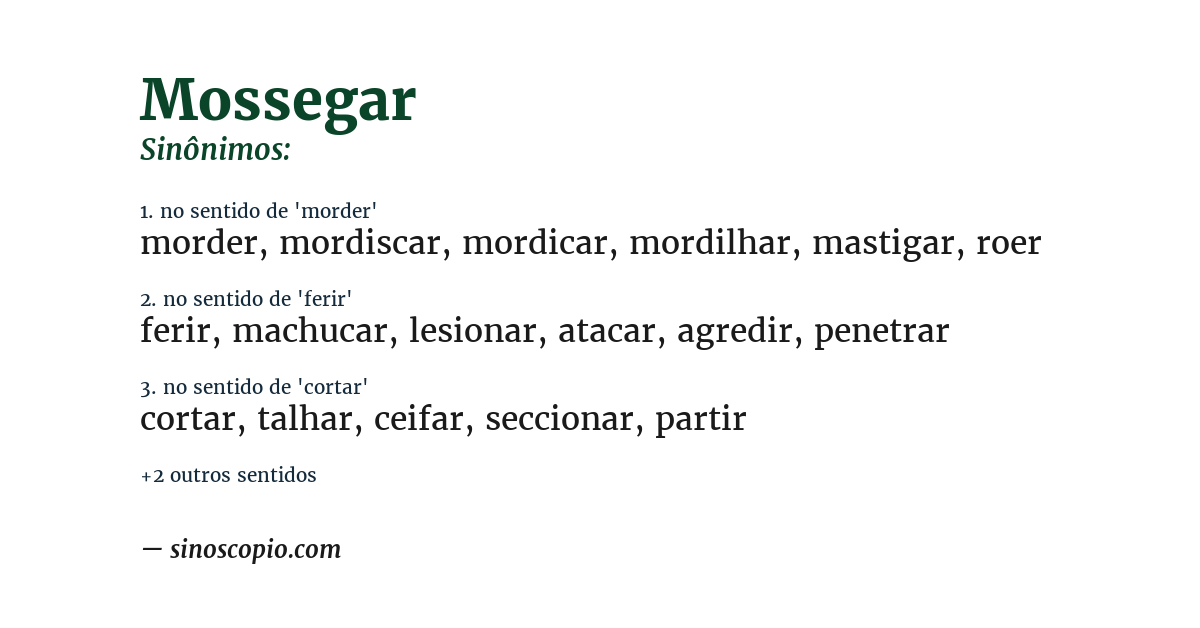 Sinônimo de mossegar