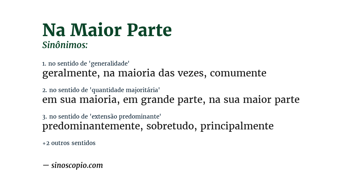 Sinônimo de na maior parte