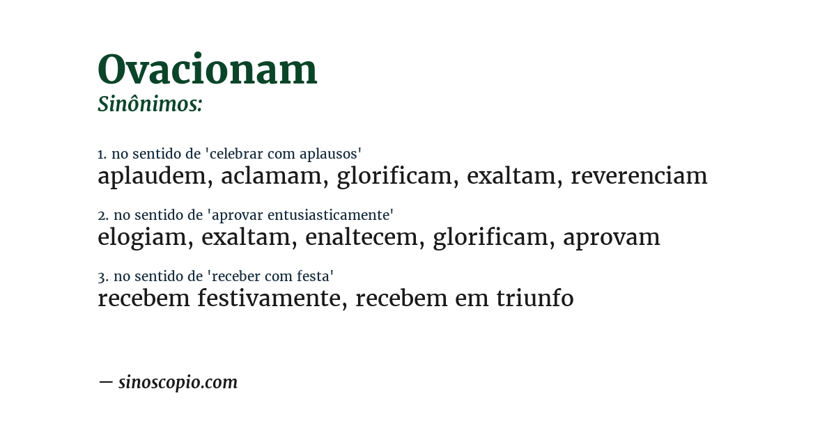 Sinônimo de ovacionam