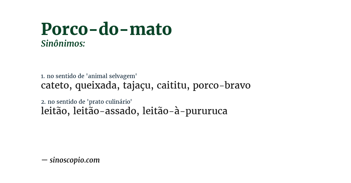 Sinônimo de porco-do-mato