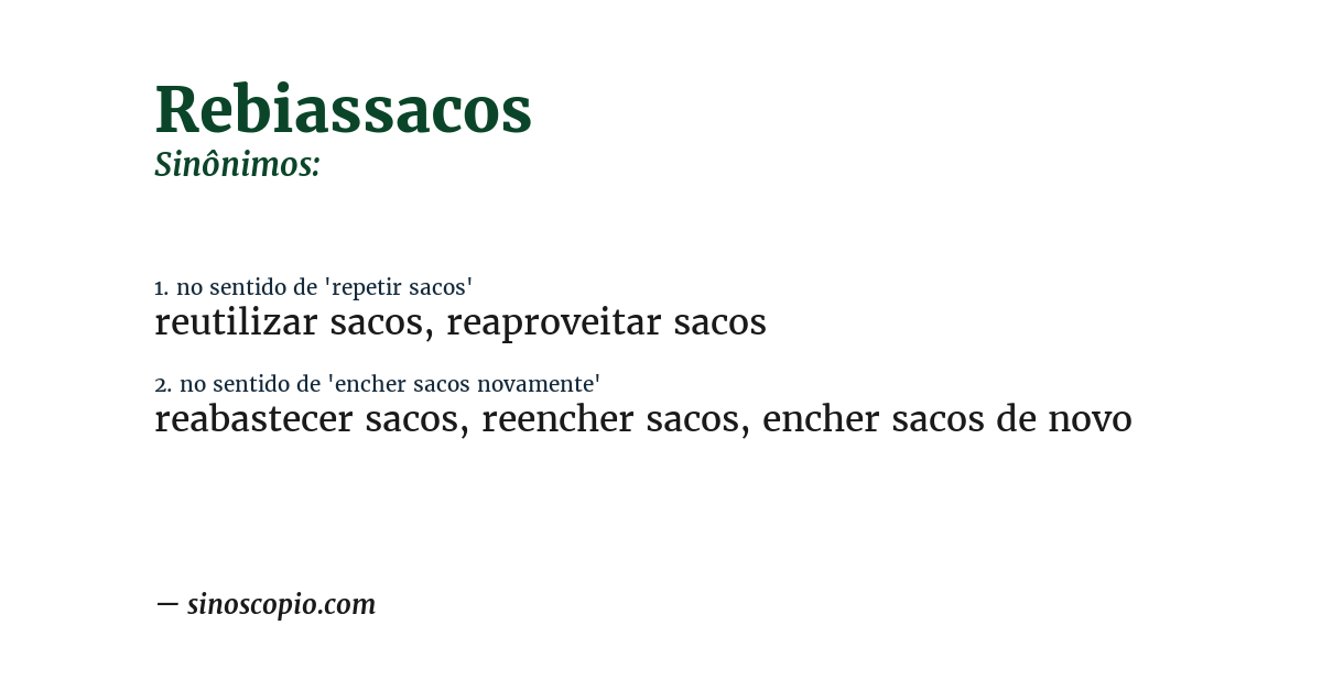 Sinônimo de rebiassacos