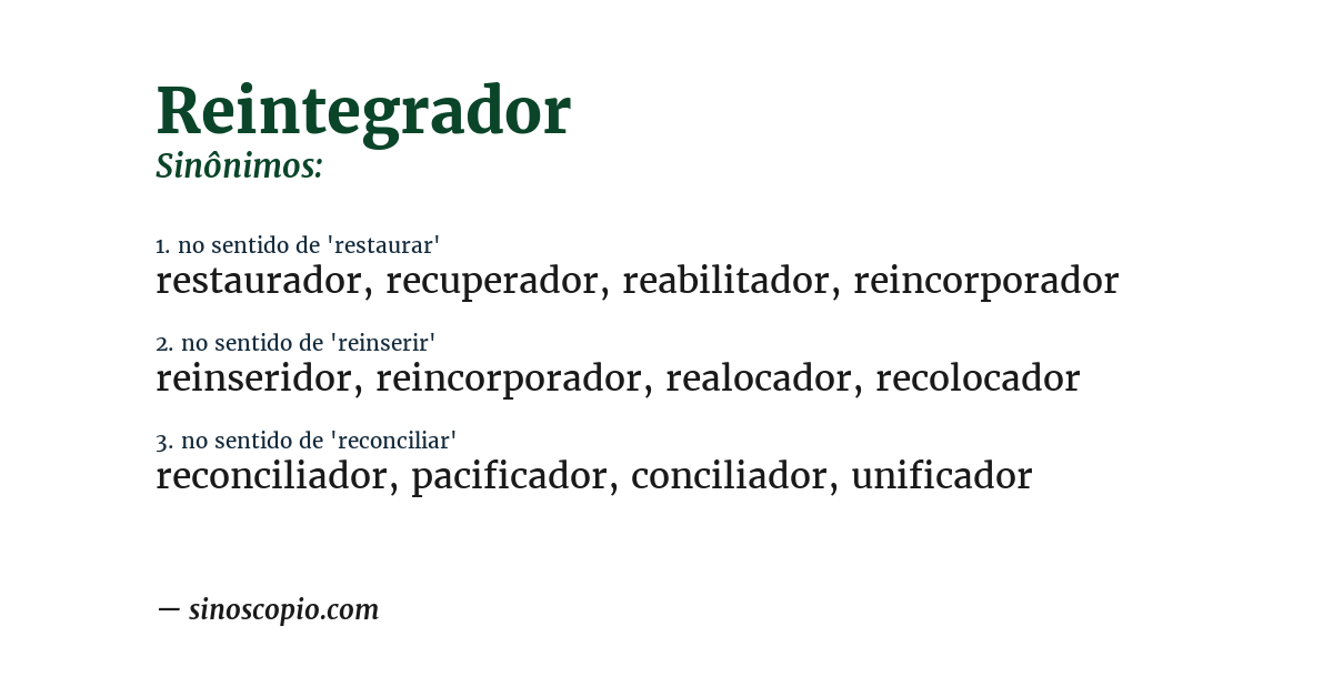 Sinônimo de reintegrador