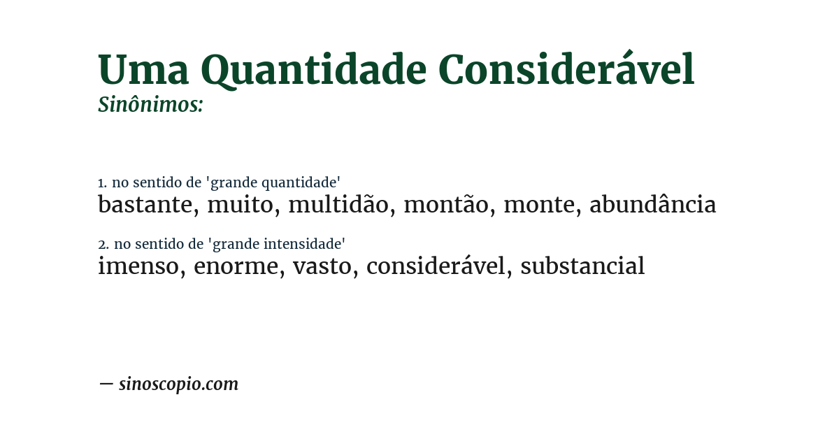 Sinônimo de uma quantidade considerável