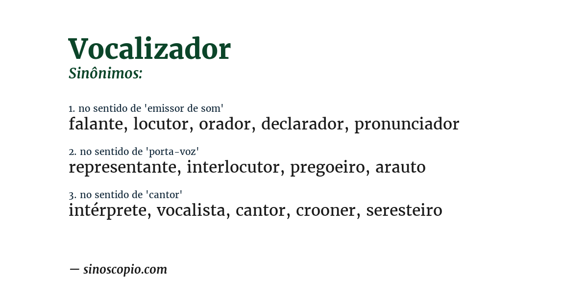 Sinônimo de vocalizador