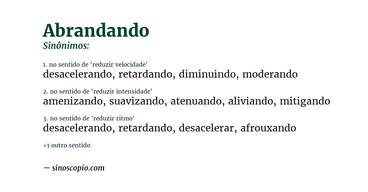 Sinônimo de abrandando