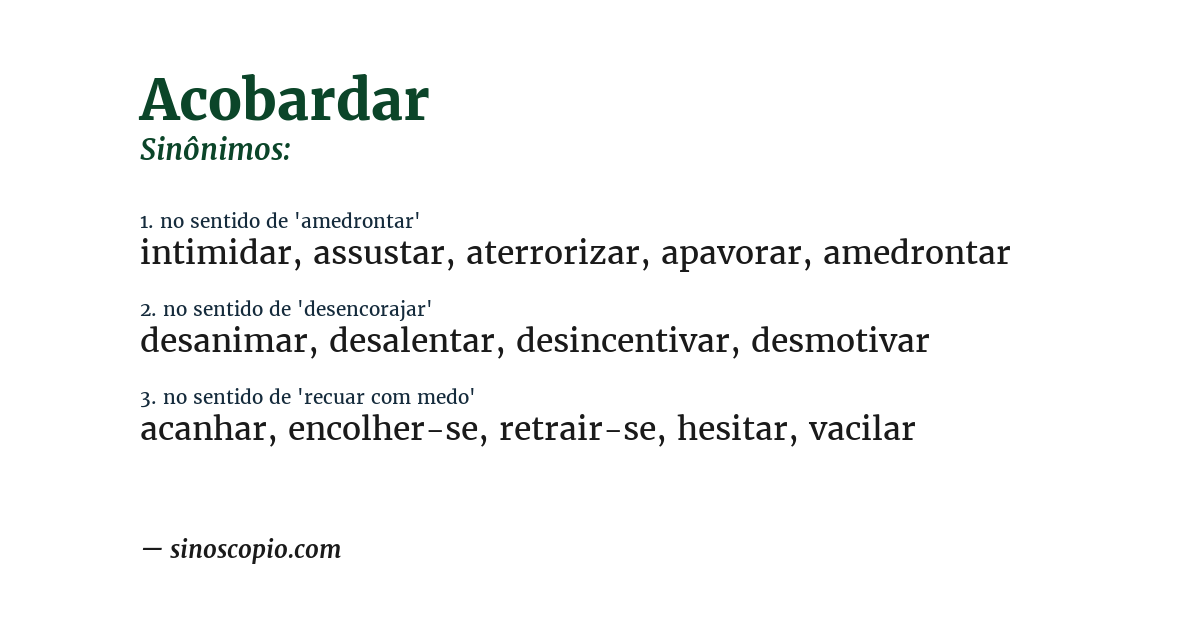 Sinônimo de acobardar