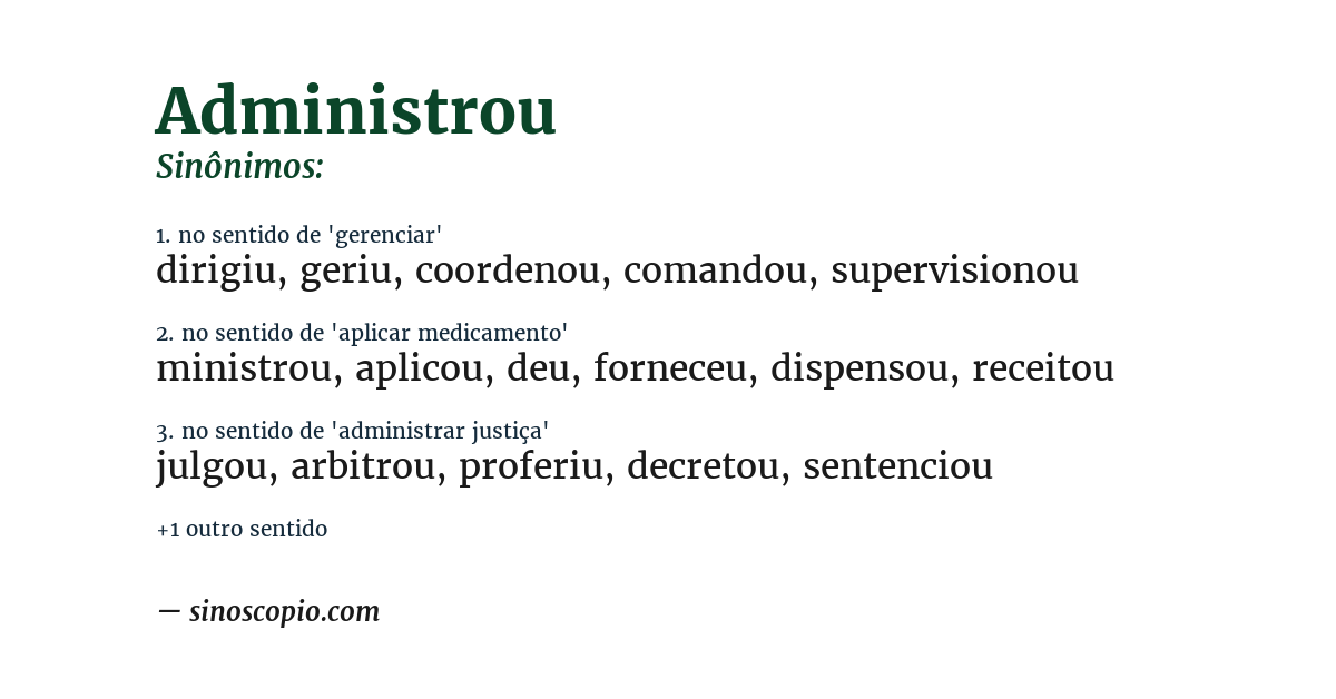 Sinônimo de administrou