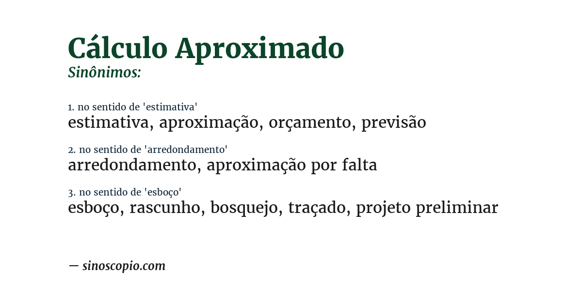 Sinônimo de cálculo aproximado