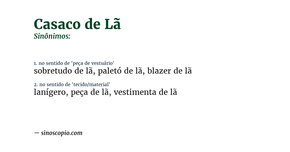 Sinônimo de casaco de lã