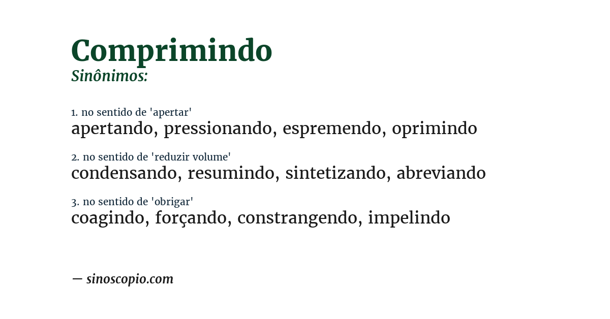 Sinônimo de comprimindo
