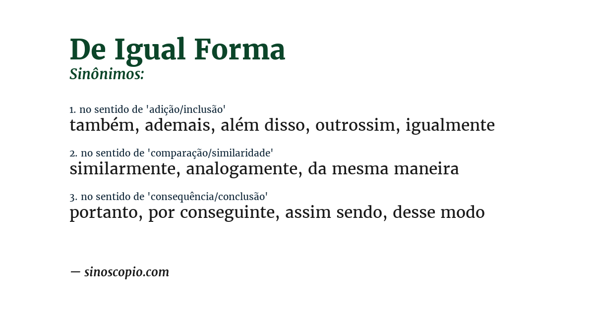 Sinônimo de de igual forma