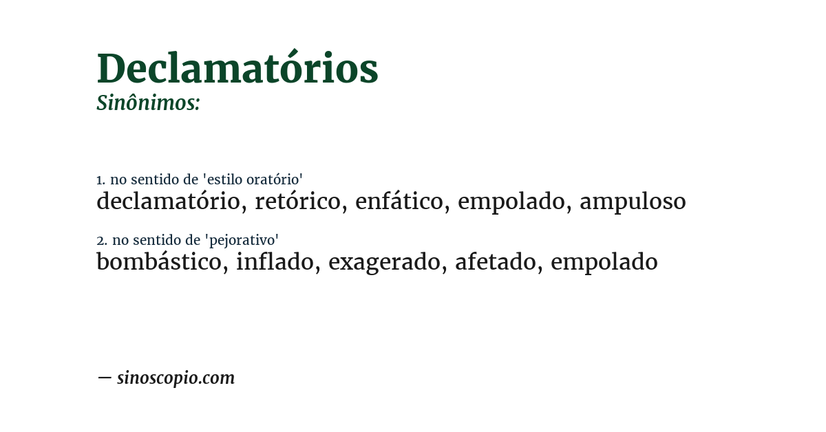 Sinônimo de declamatórios