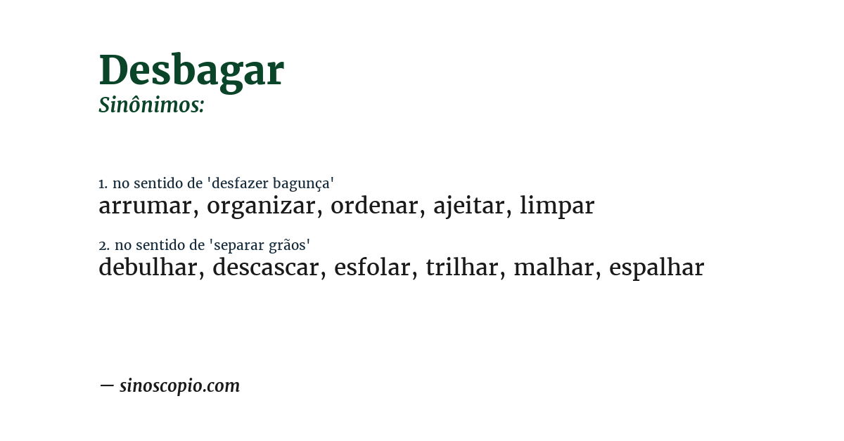 Sinônimo de desbagar