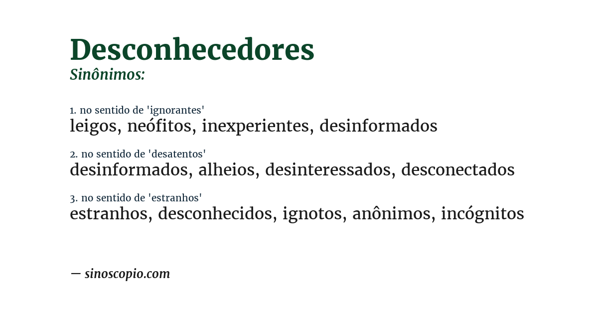 Sinônimo de desconhecedores