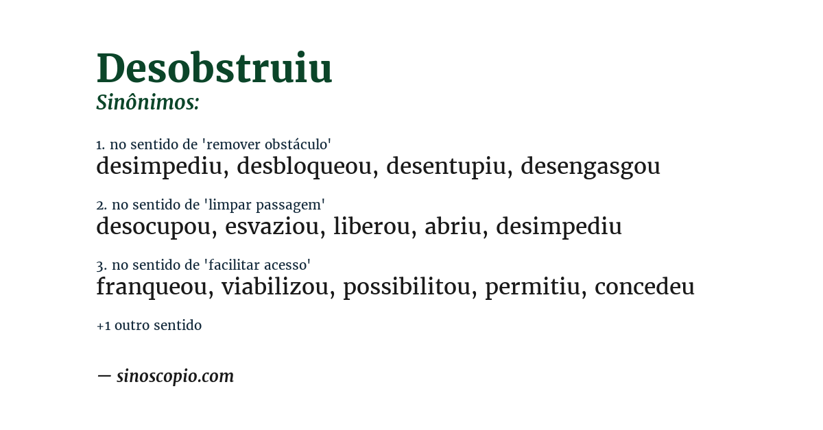 Sinônimo de desobstruiu