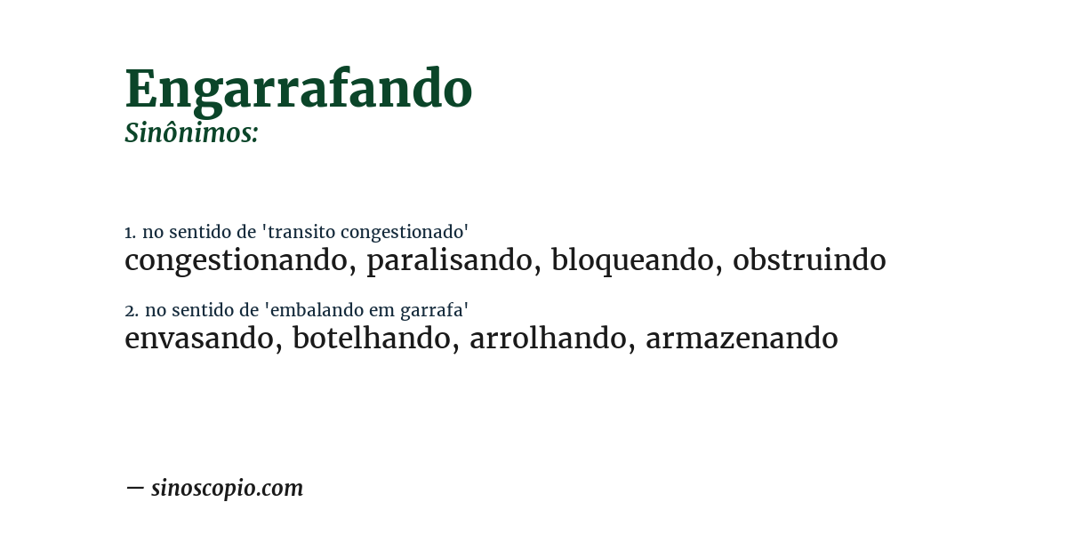 Sinônimo de engarrafando
