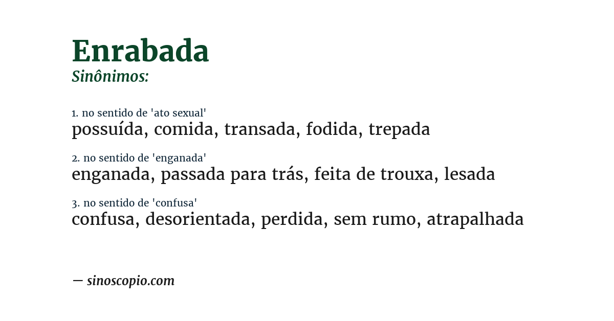 Sinônimo de enrabada