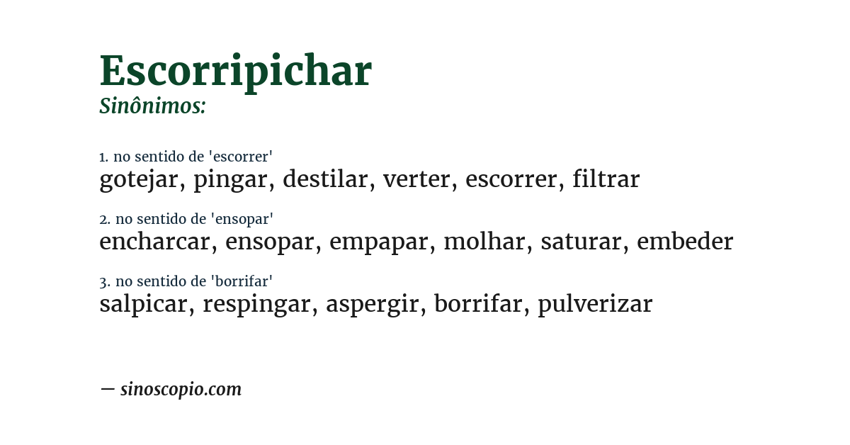 Sinônimo de escorripichar