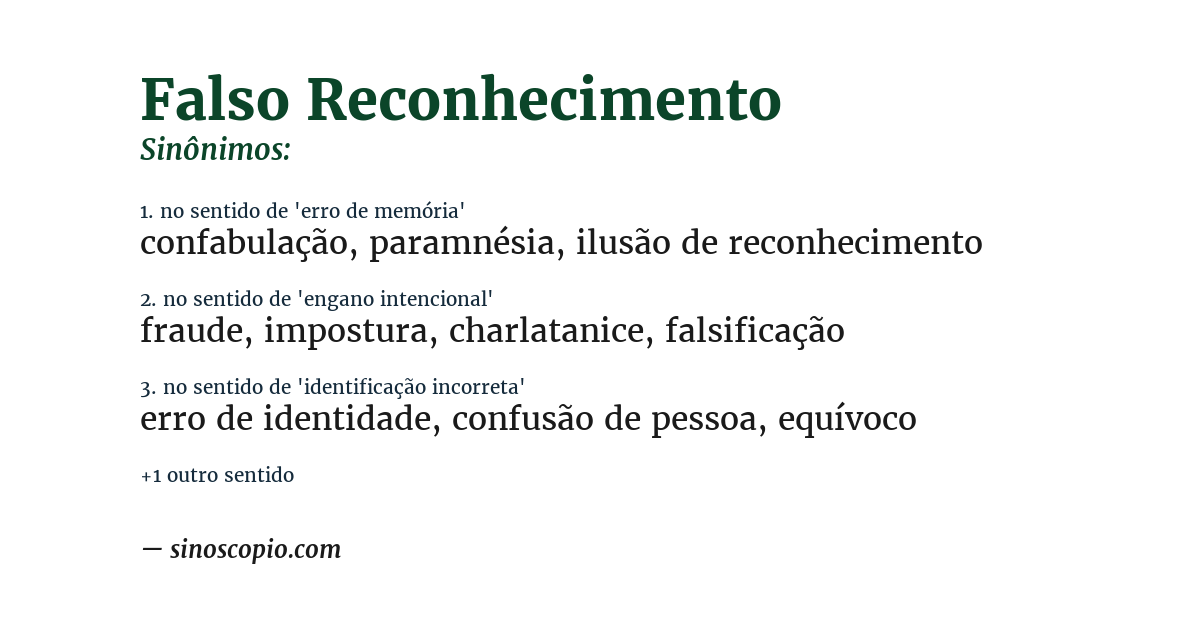 Sinônimo de falso reconhecimento