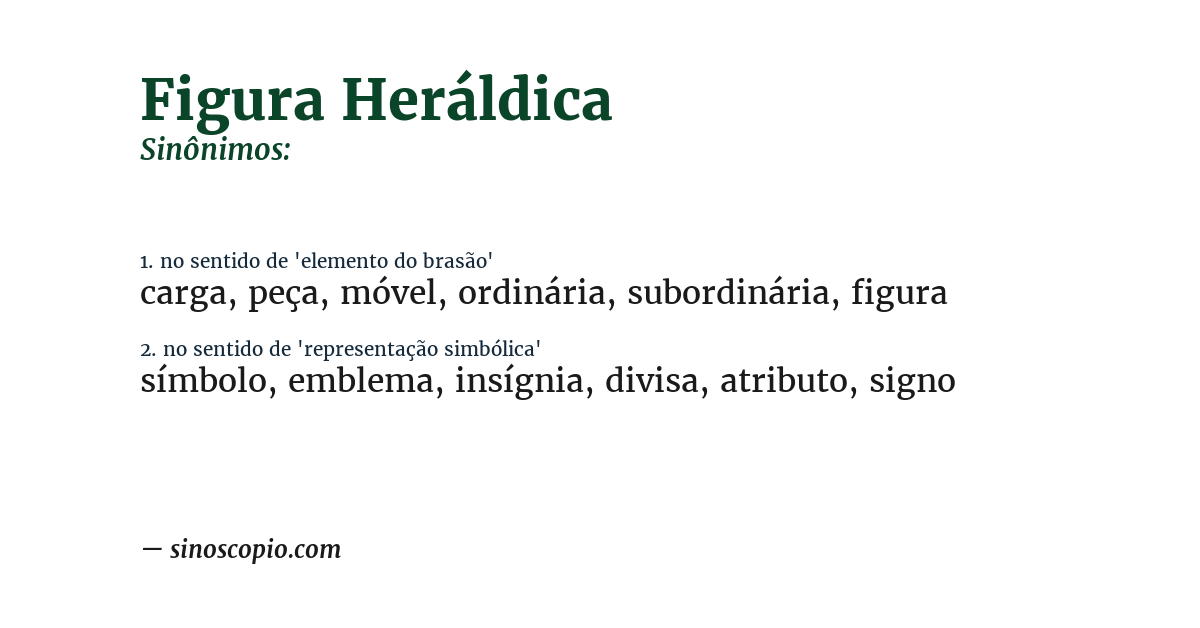 Sinônimo de figura heráldica